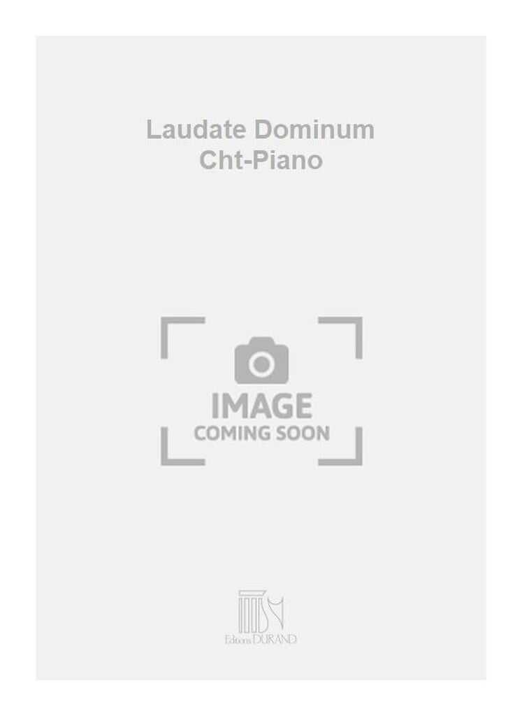 Laudate Dominum Cht-Piano